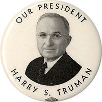 1948 Harry Truman OUR PRESIDENT Campaign Pinback  