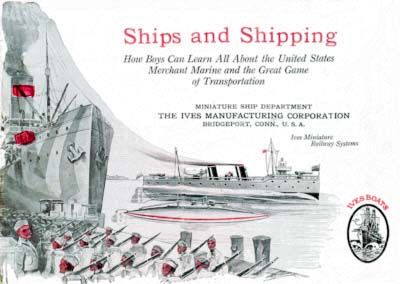 1918 Ives Toys   Boats & Ships Catalog  